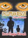 Cyclopean Rescue